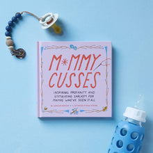 Load image into Gallery viewer, Mommy Cusses