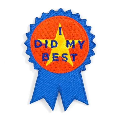I Did My Best Embroidered Iron-On Patch TT
