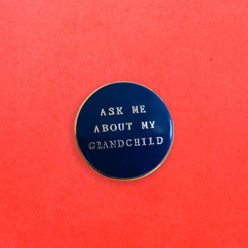 Ask Me About My Grandchild Pin MRB22