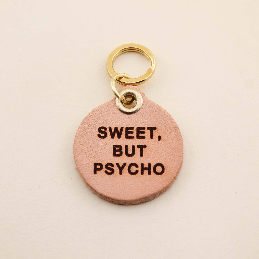 Sweet, But Psycho Pet Tag