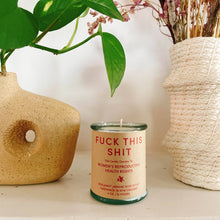 Load image into Gallery viewer, FUCK THIS SHIT, Women&#39;s Health, Bergamot Jasmine Rose Candle