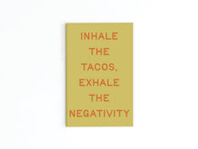 Load image into Gallery viewer, Inhale the Tacos Refrigerator Magnet