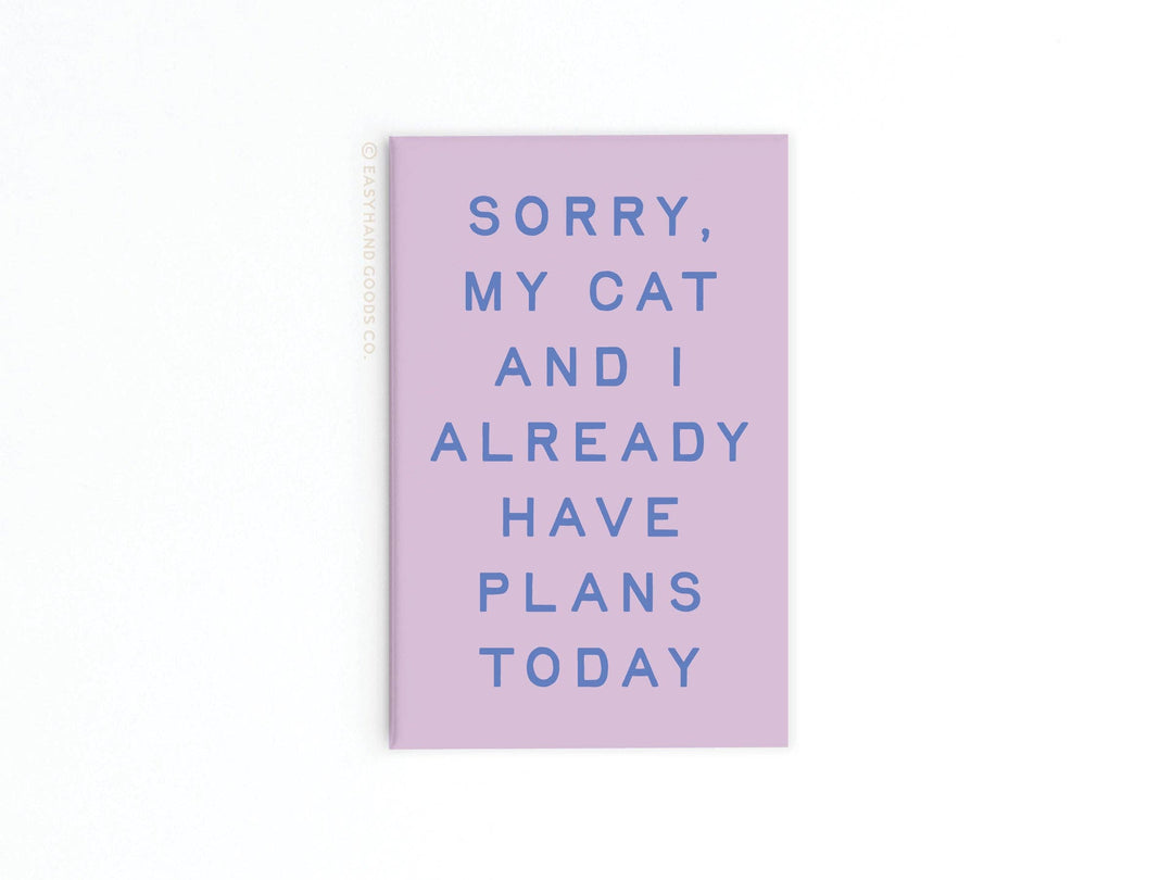 My Cat and I Refrigerator Magnet