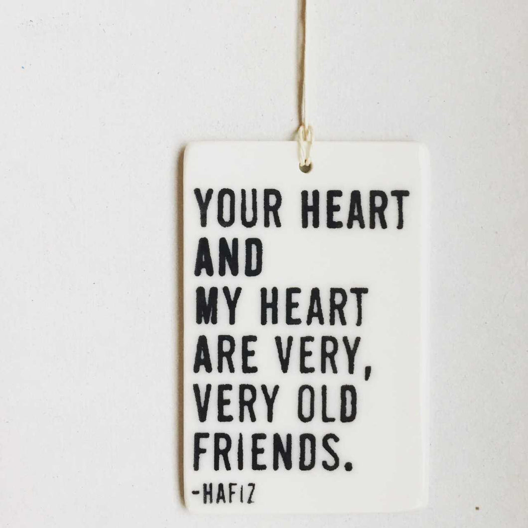 Your heart and my heart