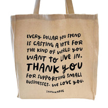 Load image into Gallery viewer, Shop Small Tote Bag