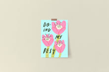 Load image into Gallery viewer, Doing My Best Positive Quote Art Print
