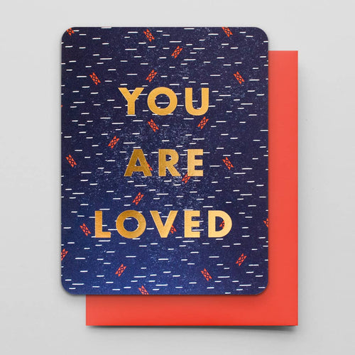 You Are Loved *FOIL*