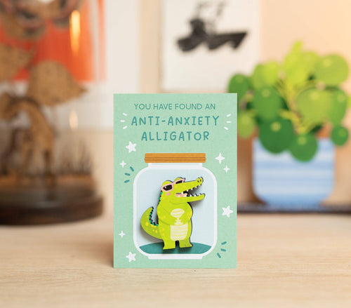 ANTI-ANXIETY ALLIGATOR PIN DD04